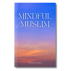 Mindful Muslim