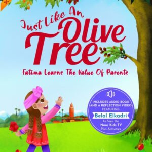 Just Like An Olive Tree: Fatima Learns the Value of Parents